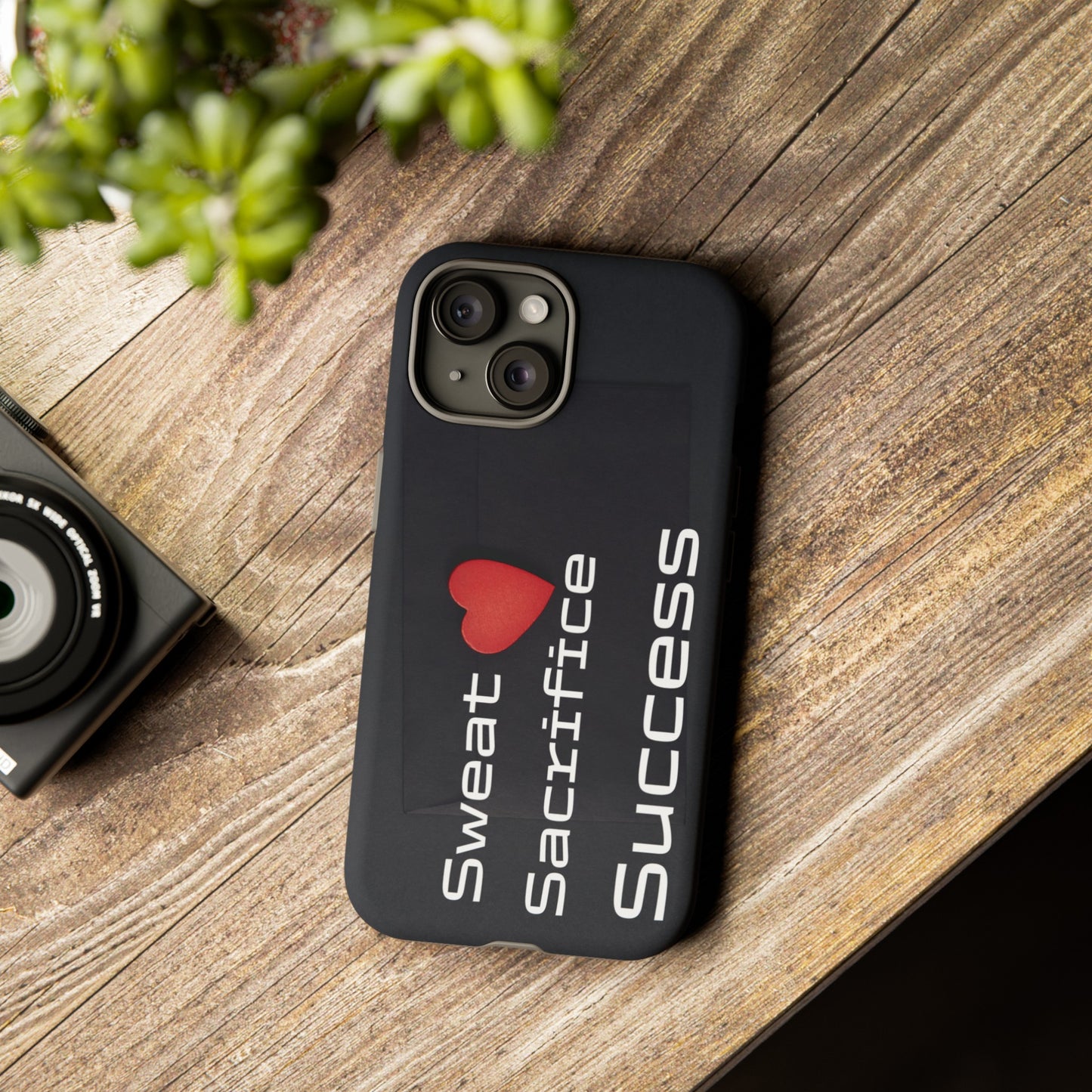 Sweat, Sacrifice, Success - Tough Case for iPhone, Samsung, and Google Pixel (Free Shipping)