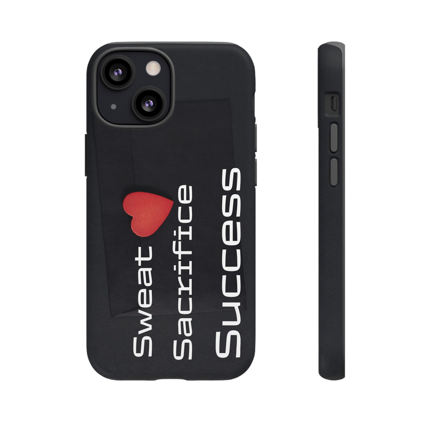 Sweat, Sacrifice, Success - Tough Case for iPhone, Samsung, and Google Pixel (Free Shipping)