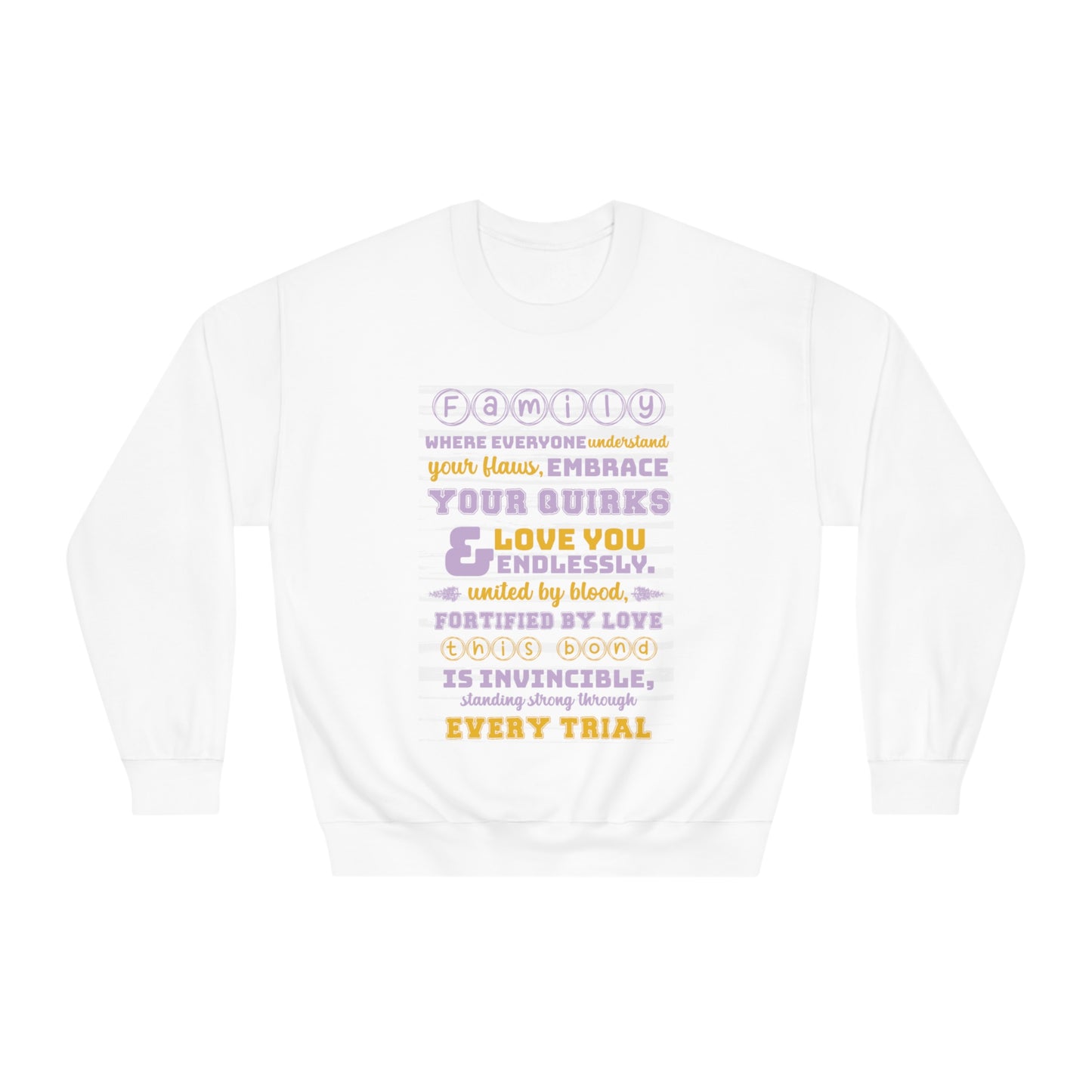 Different Sizes And Typography Design Based On The Quote Related To Family Bonding View of Product Embrace the Bond - Unisex DryBlend® Crewneck Sweatshirt In Ash Color