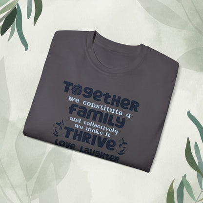 "A collection of mockups showcasing the Thrive Together With Unisex Ultra Cotton Tee in various sizes and colors, accompanied by a typography design inspired by the enduring unity of family."