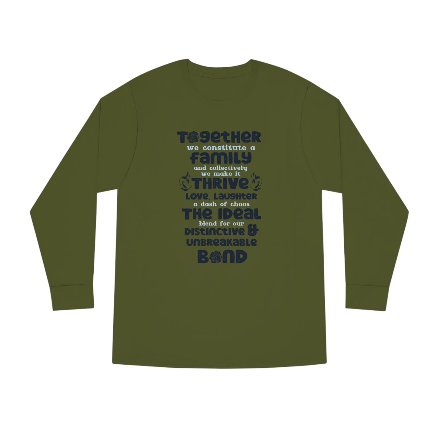 "Explore the versatility of the Thrive Together - Unisex Long Sleeve Crewneck Tee with mockups depicting different colors and sizes, all featuring a heartfelt typography design celebrating the strength of familial love."