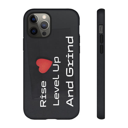 Rise, Level Up and Grind - Tough Case for iPhone, Samsung, and Google Pixel (Free Shipping)