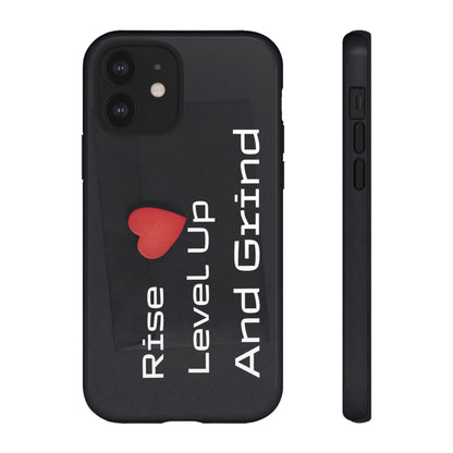 Rise, Level Up and Grind - Tough Case for iPhone, Samsung, and Google Pixel (Free Shipping)