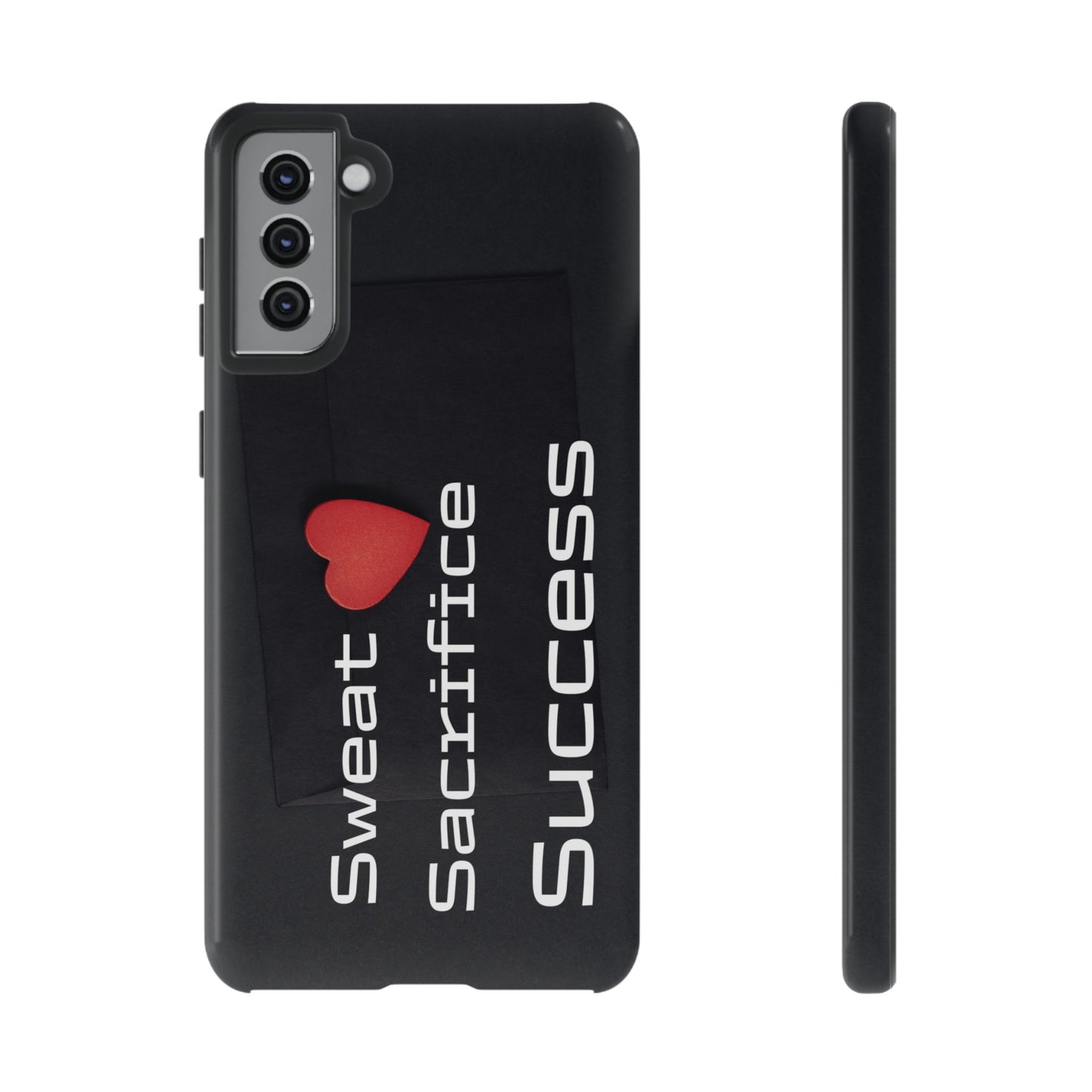 Sweat, Sacrifice, Success - Tough Case for iPhone, Samsung, and Google Pixel (Free Shipping)