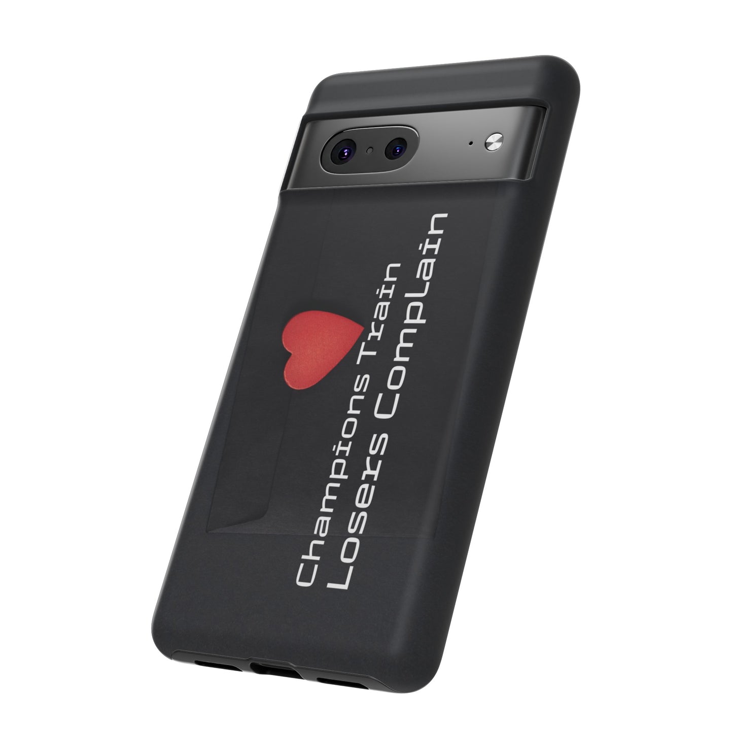 Champions Train, Losers Complain - Tough Case for iPhone, Samsung, and Google Pixel (Free Shipping)