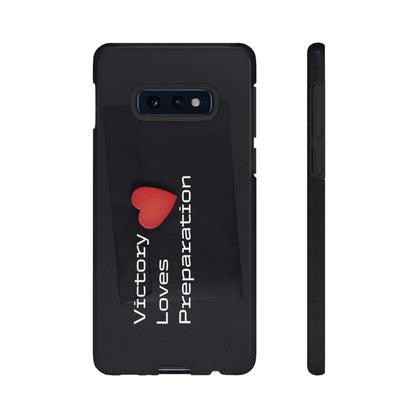 Victory Loves Preparation - Tough Case for iPhone, Samsung, and Google Pixel (Free Shipping)