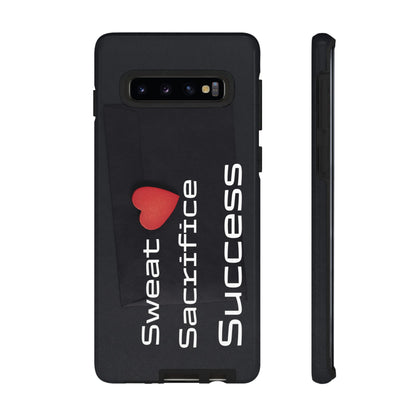 Sweat, Sacrifice, Success - Tough Case for iPhone, Samsung, and Google Pixel (Free Shipping)