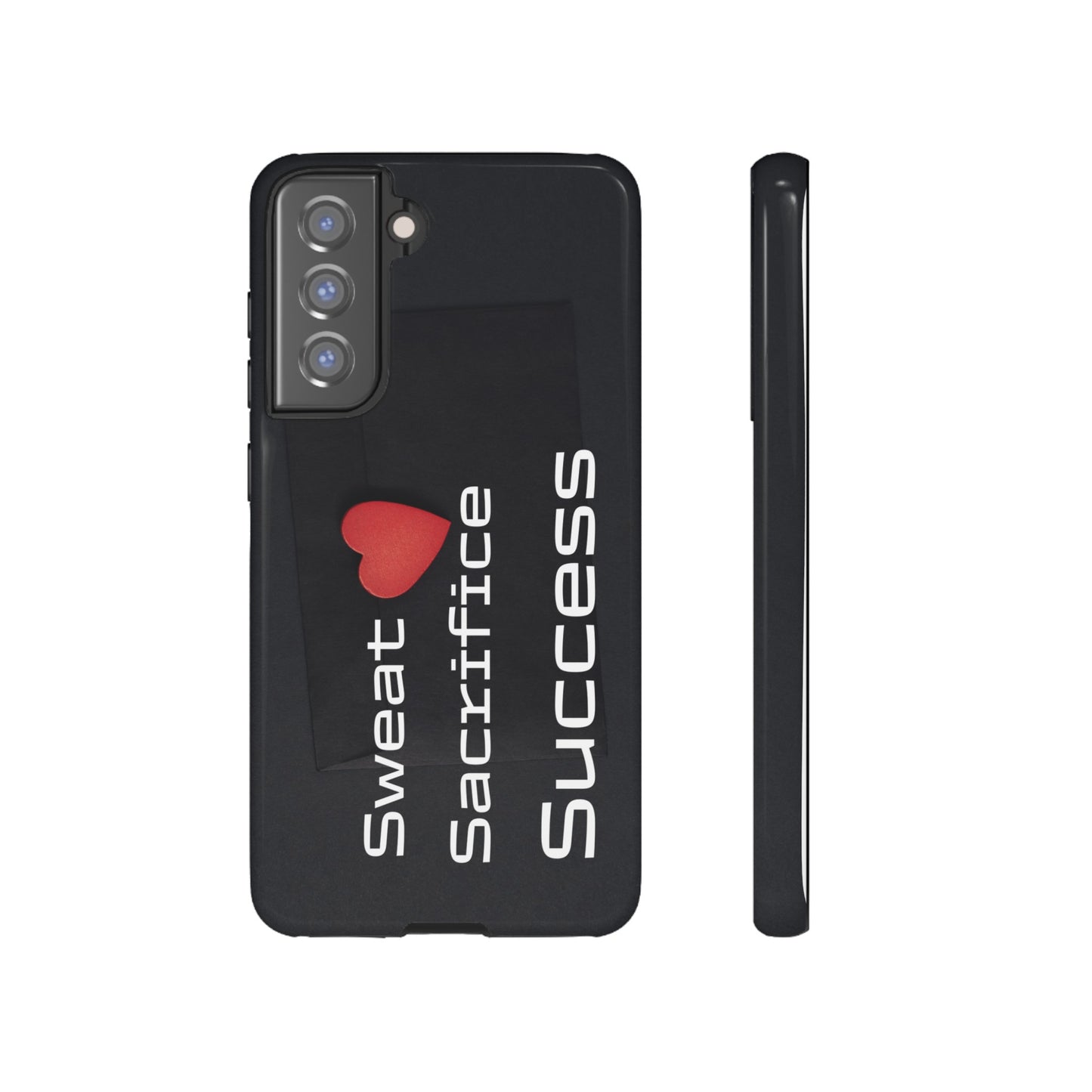 Sweat, Sacrifice, Success - Tough Case for iPhone, Samsung, and Google Pixel (Free Shipping)