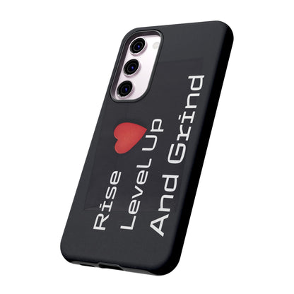 Rise, Level Up and Grind - Tough Case for iPhone, Samsung, and Google Pixel (Free Shipping)