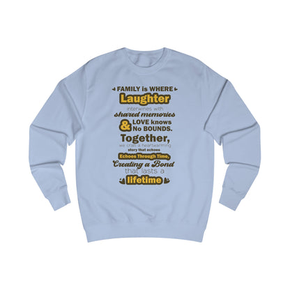 Front view of Eternal Bonds - Unisex Typography Sweatshirt in Sky Blue featuring a typography design capturing the essence of familial love and unity.