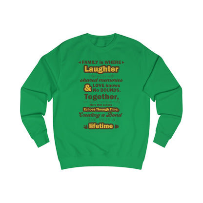 Front view of Eternal Bonds - Unisex Typography Sweatshirt in Kelly Green featuring a typography design capturing the essence of familial love and unity.