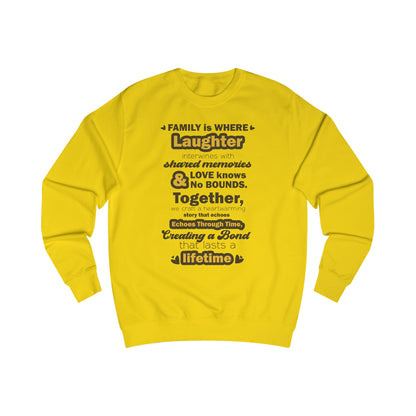 Front view of Eternal Bonds - Unisex Typography Sweatshirt in Sun Yellow featuring a typography design capturing the essence of familial love and unity.