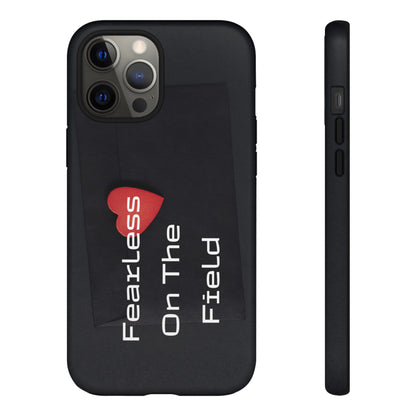 Fearless On The Field - Tough Case for iPhone, Samsung, and Google Pixel (Free Shipping)