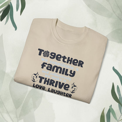 "A collection of mockups showcasing the Thrive Together With Unisex Ultra Cotton Tee in various sizes and colors, accompanied by a typography design inspired by the enduring unity of family."