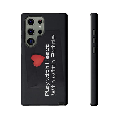 Play with Heart, Win with Pride - Tough Case for iPhone, Samsung, and Google Pixel (Free Shipping)