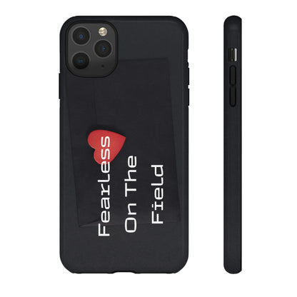 Fearless On The Field - Tough Case for iPhone, Samsung, and Google Pixel (Free Shipping)