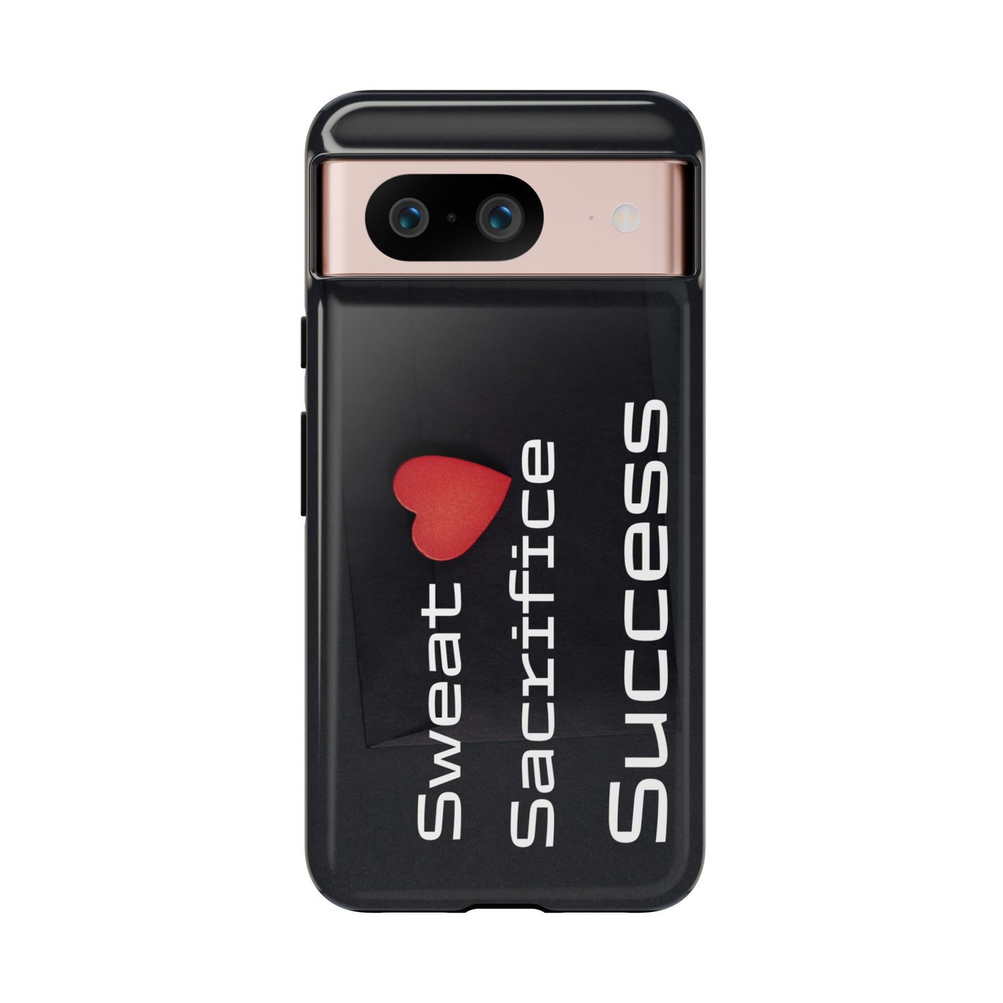 Sweat, Sacrifice, Success - Tough Case for iPhone, Samsung, and Google Pixel (Free Shipping)