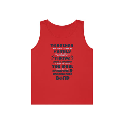 Front View In Red Color of the "Thriving Unity - Unisex Heavy Cotton Tank Top featuring a typographic design with the quote "Together, we constitute a family, and collectively, we make it thrive. Love, laughter, and a dash of chaos – the ideal blend for o