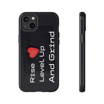 Rise, Level Up and Grind - Tough Case for iPhone, Samsung, and Google Pixel (Free Shipping)