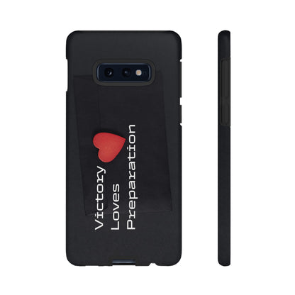 Victory Loves Preparation - Tough Case for iPhone, Samsung, and Google Pixel (Free Shipping)