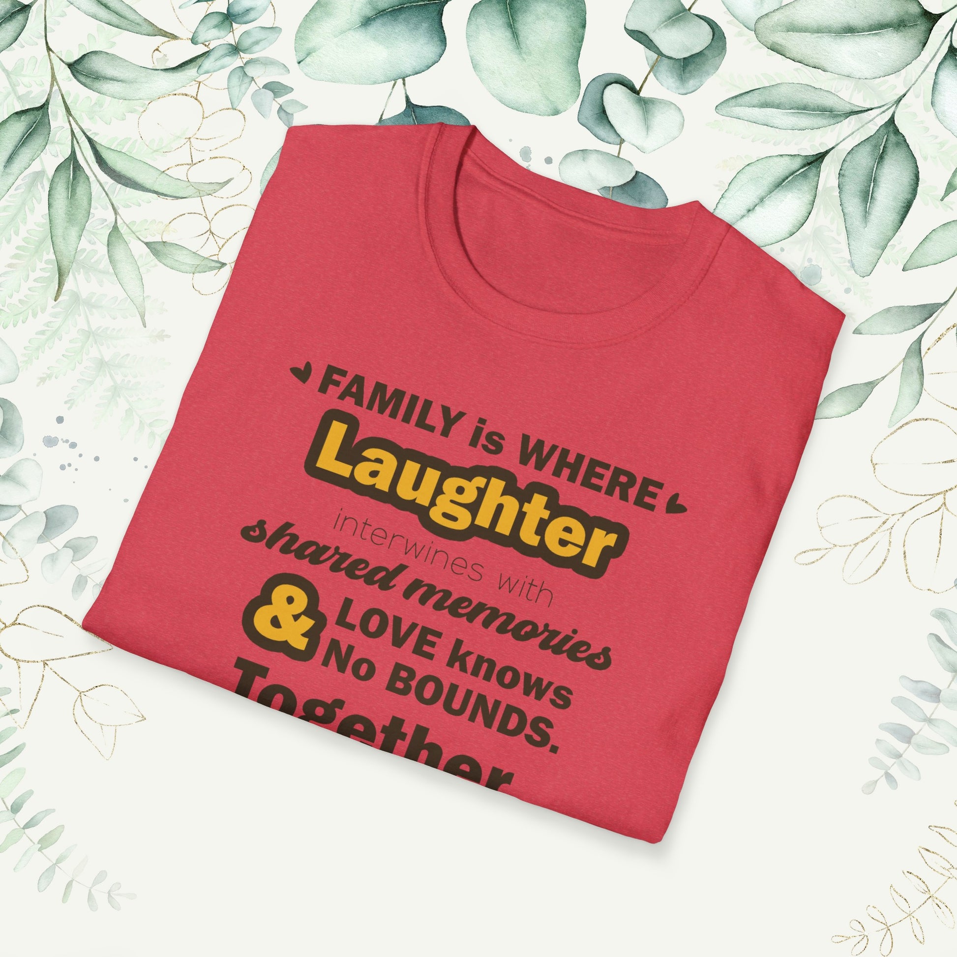 "Discover the Crafting Lasting Family Bonds With Unisex Softstyle T-Shirt in various color options and sizes, featuring typography designs that beautifully convey the unique bond and understanding shared among family members."