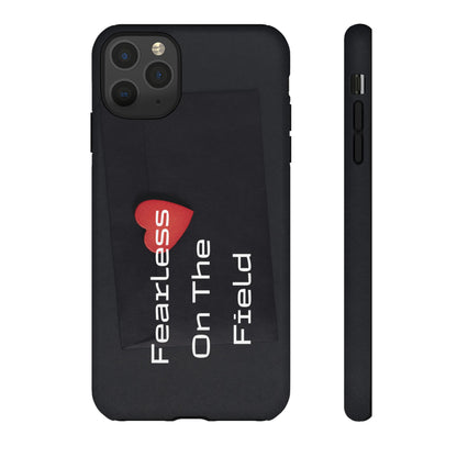 Fearless On The Field - Tough Case for iPhone, Samsung, and Google Pixel (Free Shipping)