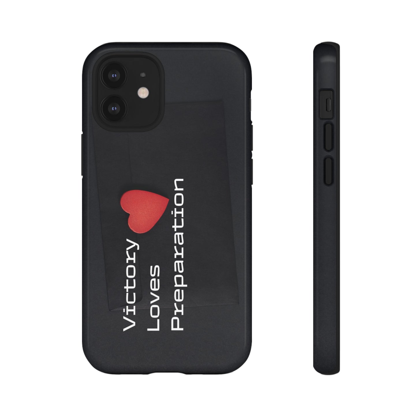 Victory Loves Preparation - Tough Case for iPhone, Samsung, and Google Pixel (Free Shipping)