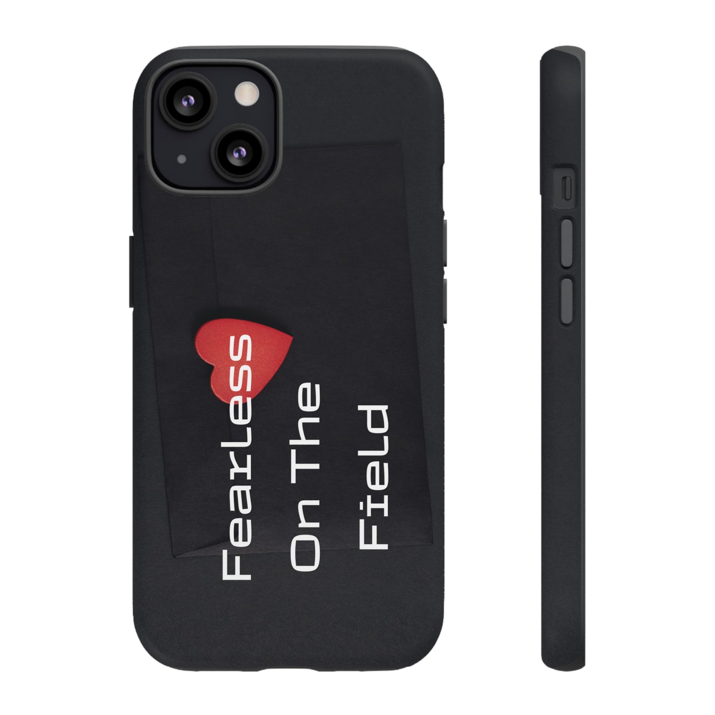 Fearless On The Field - Tough Case for iPhone, Samsung, and Google Pixel (Free Shipping)