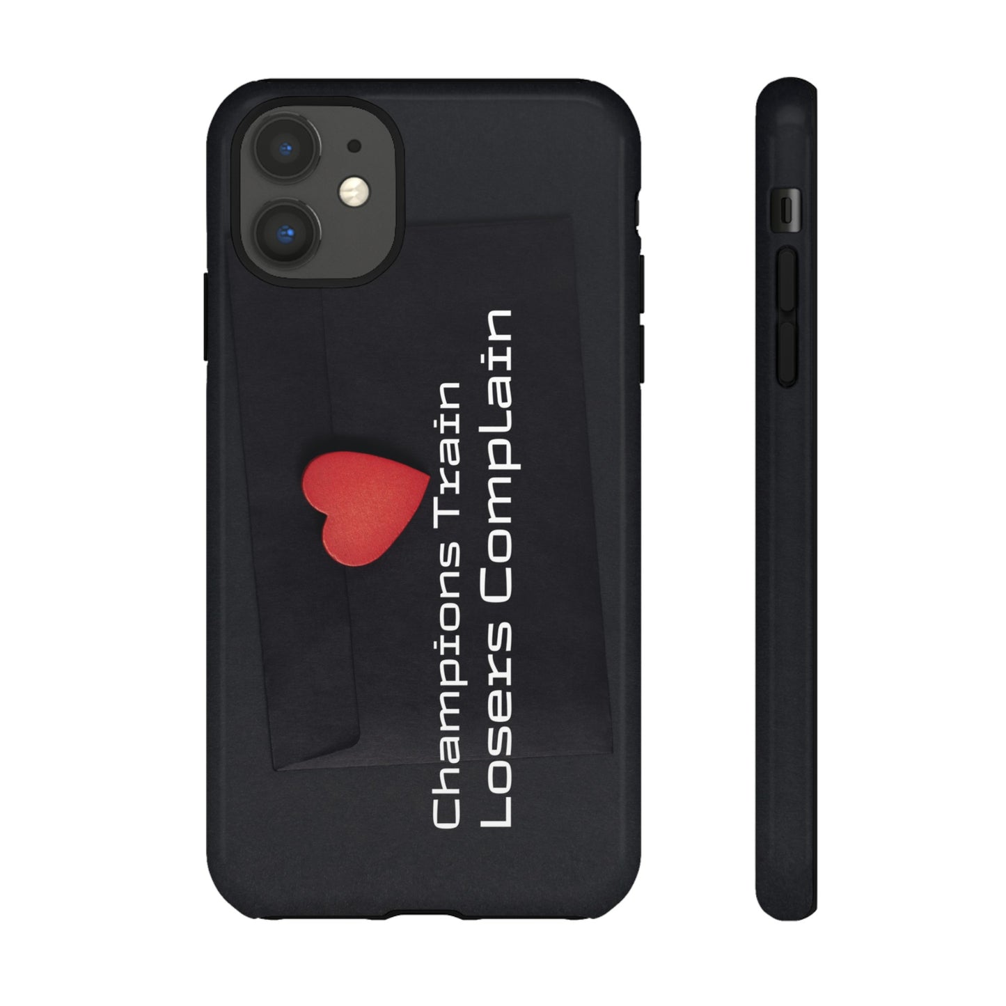 Champions Train, Losers Complain - Tough Case for iPhone, Samsung, and Google Pixel (Free Shipping)