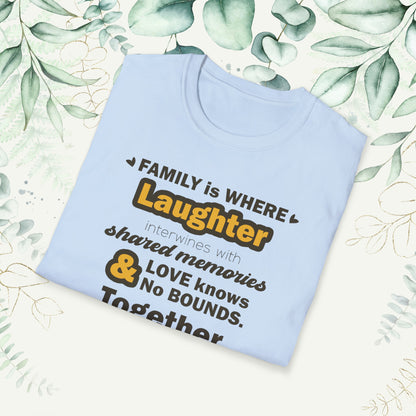 "Discover the Crafting Lasting Family Bonds With Unisex Softstyle T-Shirt in various color options and sizes, featuring typography designs that beautifully convey the unique bond and understanding shared among family members."