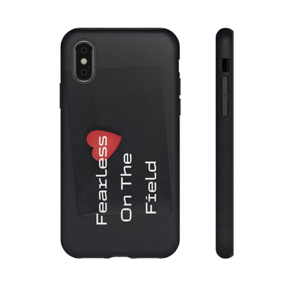 Fearless On The Field - Tough Case for iPhone, Samsung, and Google Pixel (Free Shipping)