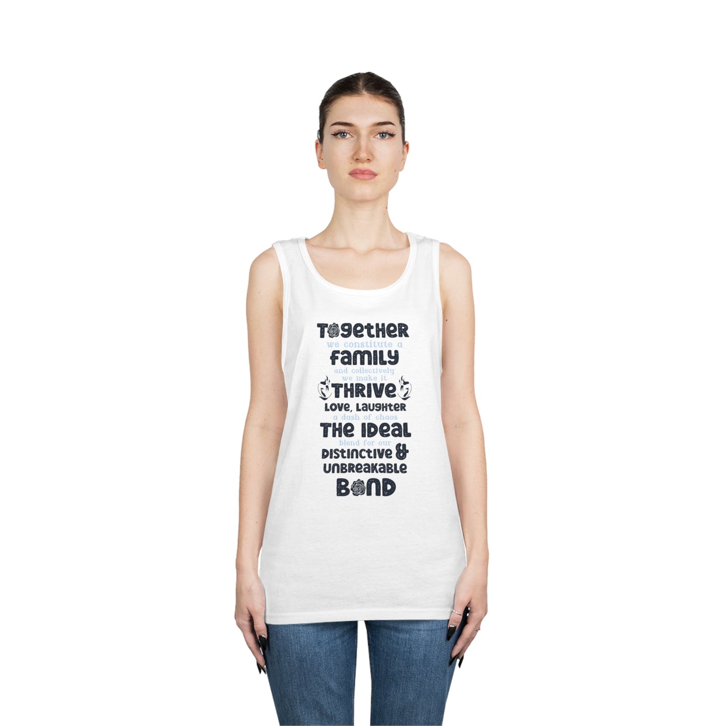 Front View On The Female Model In White Color of the "Thriving Unity - Unisex Heavy Cotton Tank Top featuring a typographic design with the quote "Together, we constitute a family, and collectively, we make it thrive. Love, laughter, and a dash of chaos –