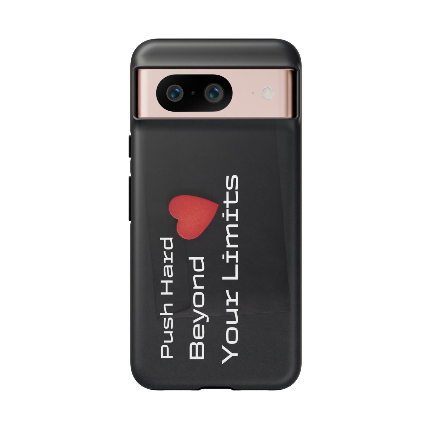 Push Hard Beyond Your Limits - Tough Case for iPhone, Samsung, and Google Pixel (Free Shipping)