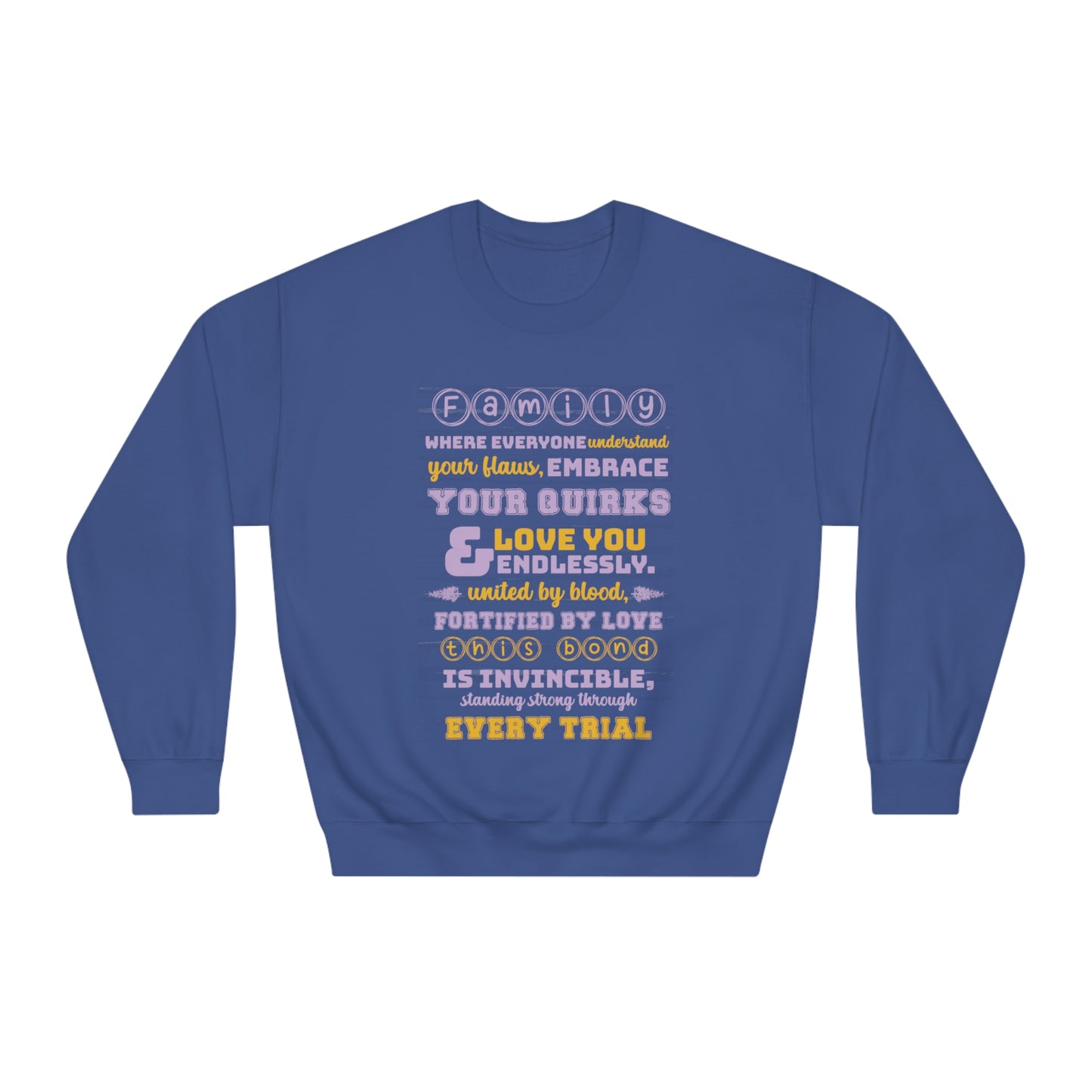 Different Sizes And Typography Design Based On The Quote Related To Family Bonding View of Product Embrace the Bond - Unisex DryBlend® Crewneck Sweatshirt In Navy Color