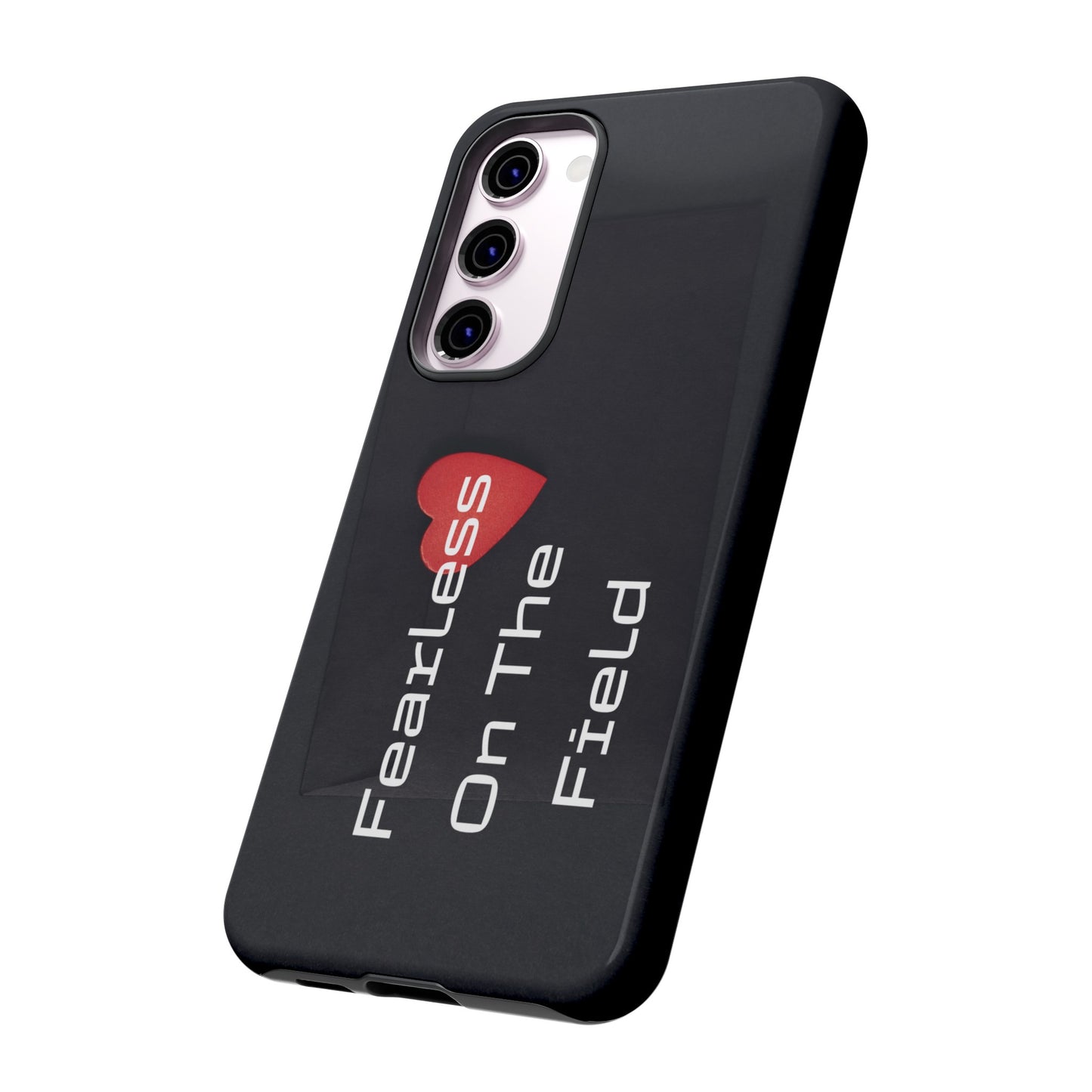 Fearless On The Field - Tough Case for iPhone, Samsung, and Google Pixel (Free Shipping)