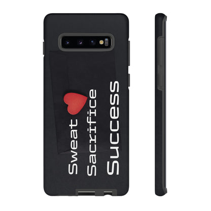 Sweat, Sacrifice, Success - Tough Case for iPhone, Samsung, and Google Pixel (Free Shipping)