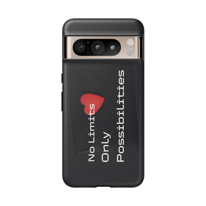 No Limits, Only Possibilities - Tough Case for iPhone, Samsung, and Google Pixel (Free Shipping)