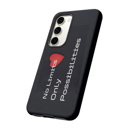 No Limits, Only Possibilities - Tough Case for iPhone, Samsung, and Google Pixel (Free Shipping)