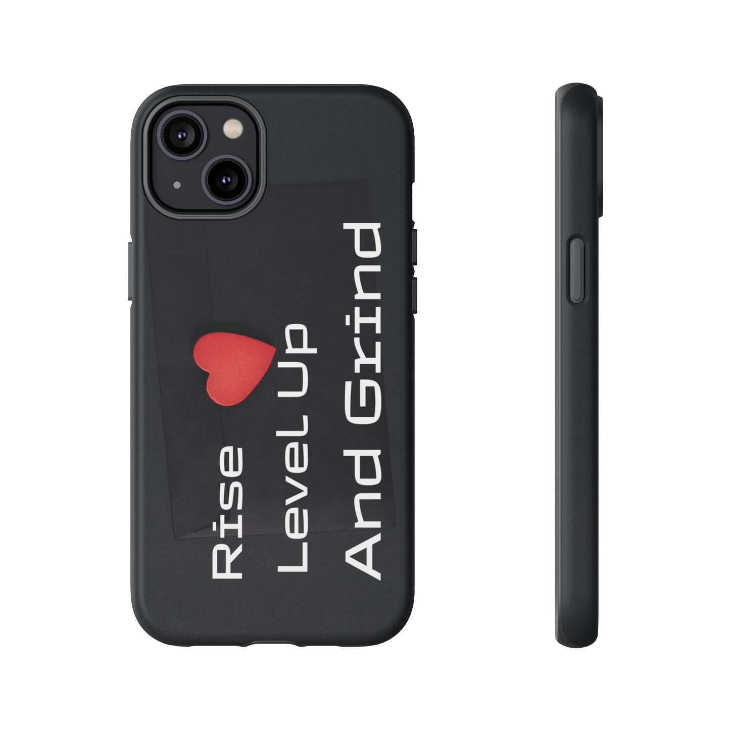 Rise, Level Up and Grind - Tough Case for iPhone, Samsung, and Google Pixel (Free Shipping)