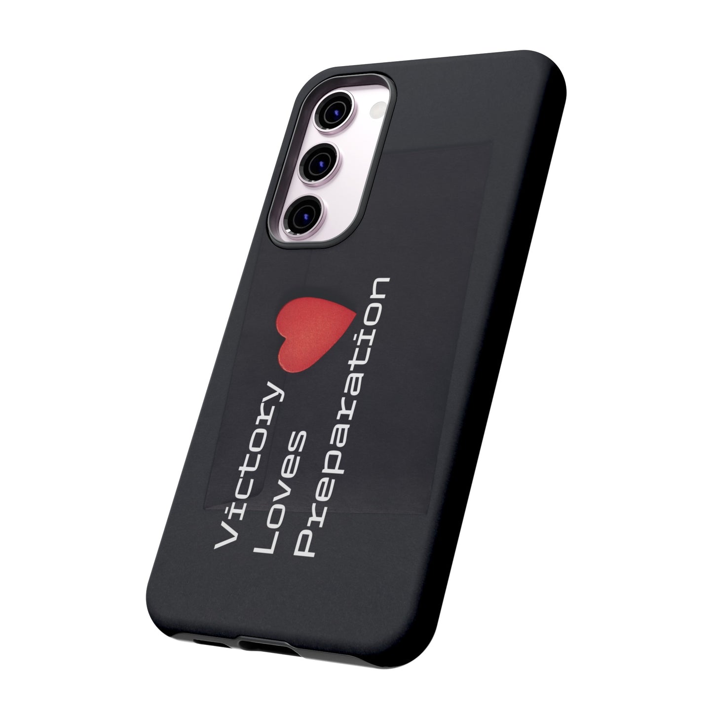 Victory Loves Preparation - Tough Case for iPhone, Samsung, and Google Pixel (Free Shipping)