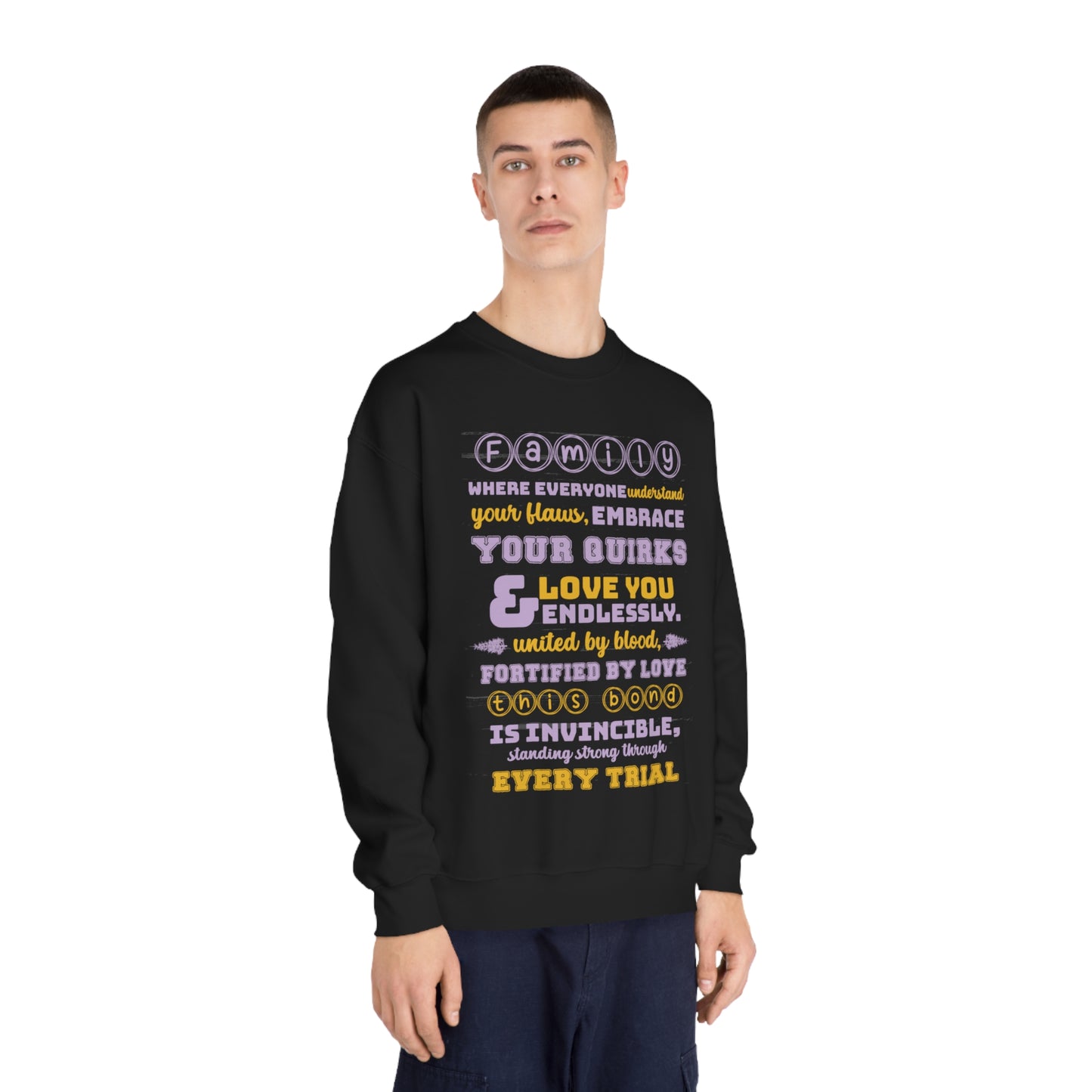 Different Sizes And Typography Design Based On The Quote Related To Family Bonding View of Product Embrace the Bond - Unisex DryBlend® Crewneck Sweatshirt In Black Color