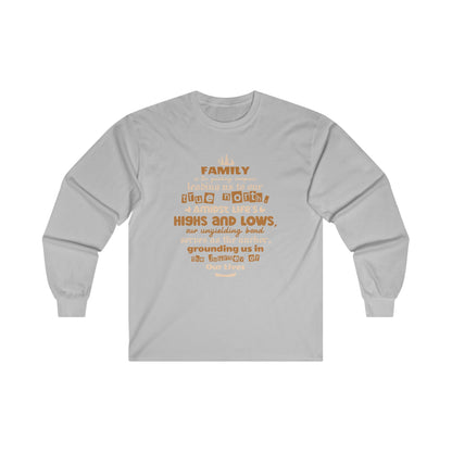 Visual representation of the Comfort and Style with Our Unisex Ultra Cotton Long Sleeve Tee, featuring a variety of colors and sizes, adorned with a typography design inspired by the enduring bond of family."