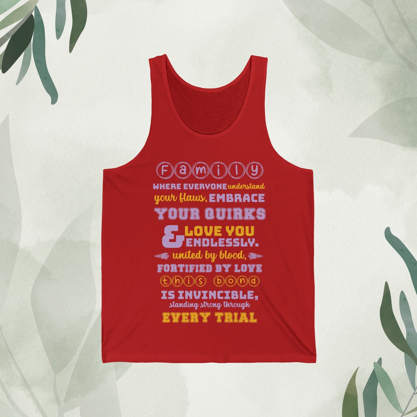 Front view mockup of the "Unconditional Love - Unisex Jersey Tank Top" in Red, displaying a typographic design with the quote "United by blood, fortified by love – this bond is invincible, standing strong through every trial