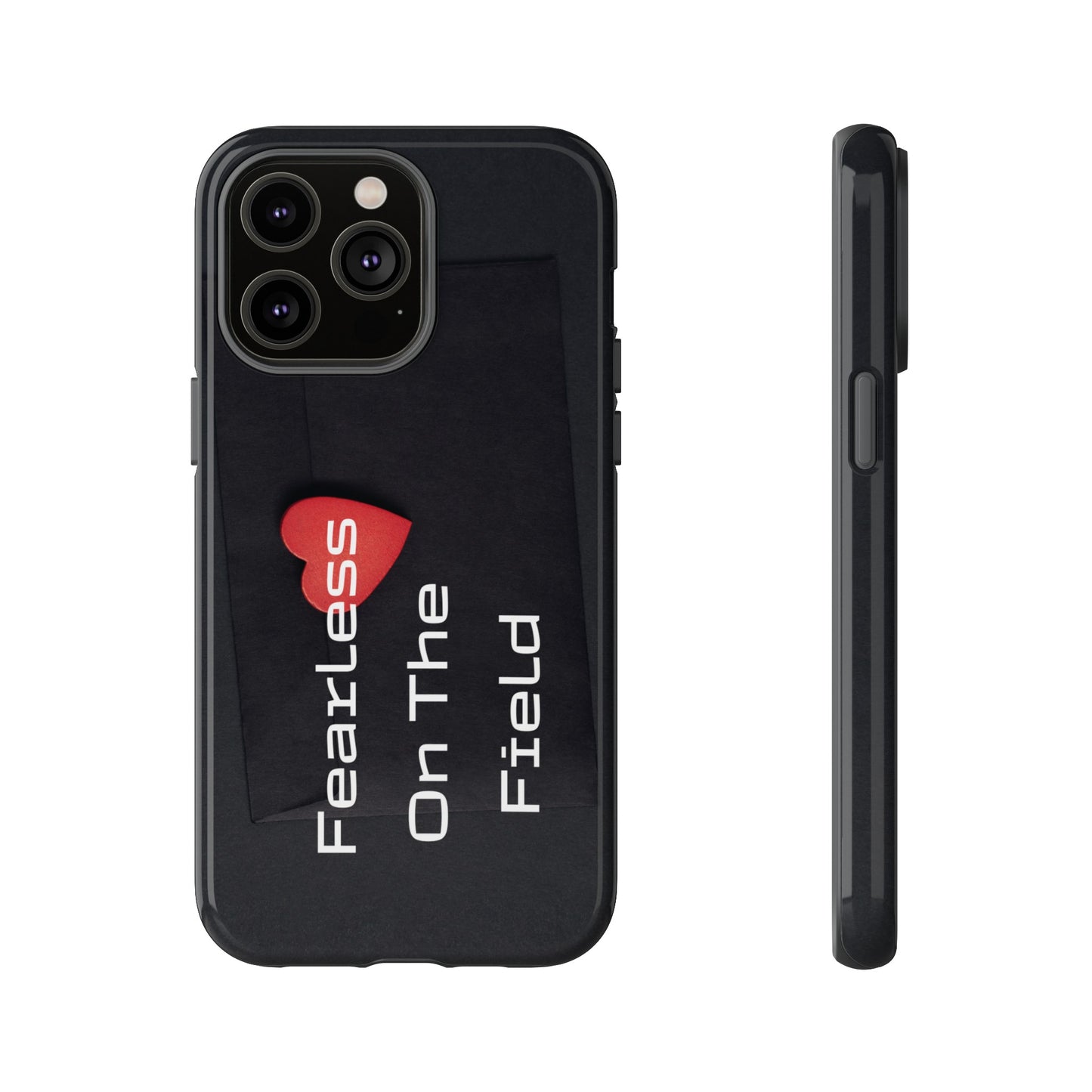 Fearless On The Field - Tough Case for iPhone, Samsung, and Google Pixel (Free Shipping)