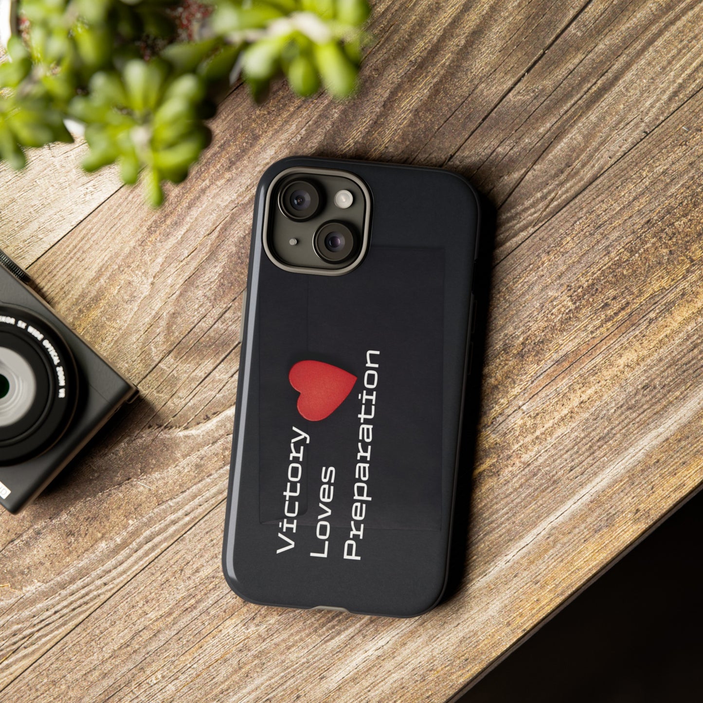 Victory Loves Preparation - Tough Case for iPhone, Samsung, and Google Pixel (Free Shipping)