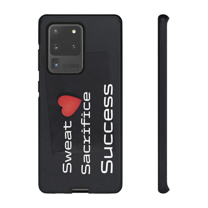 Sweat, Sacrifice, Success - Tough Case for iPhone, Samsung, and Google Pixel (Free Shipping)