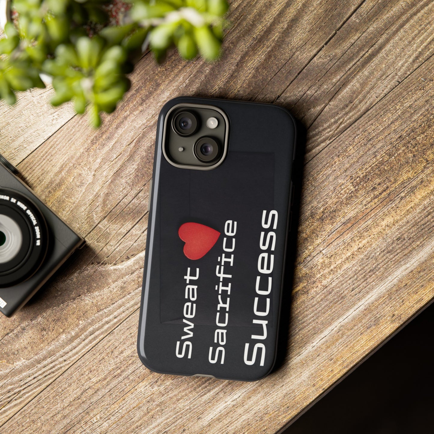 Sweat, Sacrifice, Success - Tough Case for iPhone, Samsung, and Google Pixel (Free Shipping)