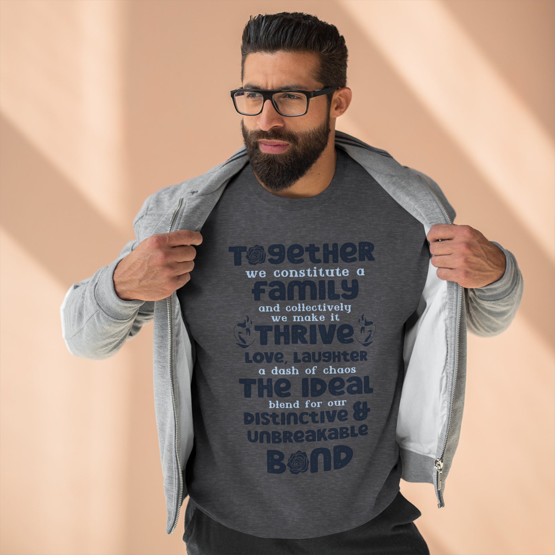 Multiple Sizes And Typography Design Based On The Quote Related To Family Bonding View of Product Comfort and Style - Unisex Crewneck Sweatshirt With White, Heather Grey Charcoal Heather, Oatmeal Heather And Royal Blue Color