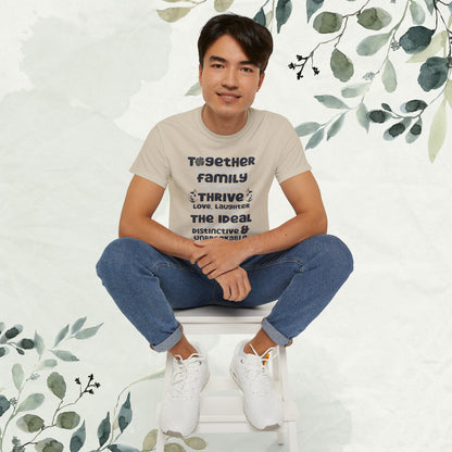 "A collection of mockups showcasing the Thrive Together With Unisex Ultra Cotton Tee in various sizes and colors, accompanied by a typography design inspired by the enduring unity of family."