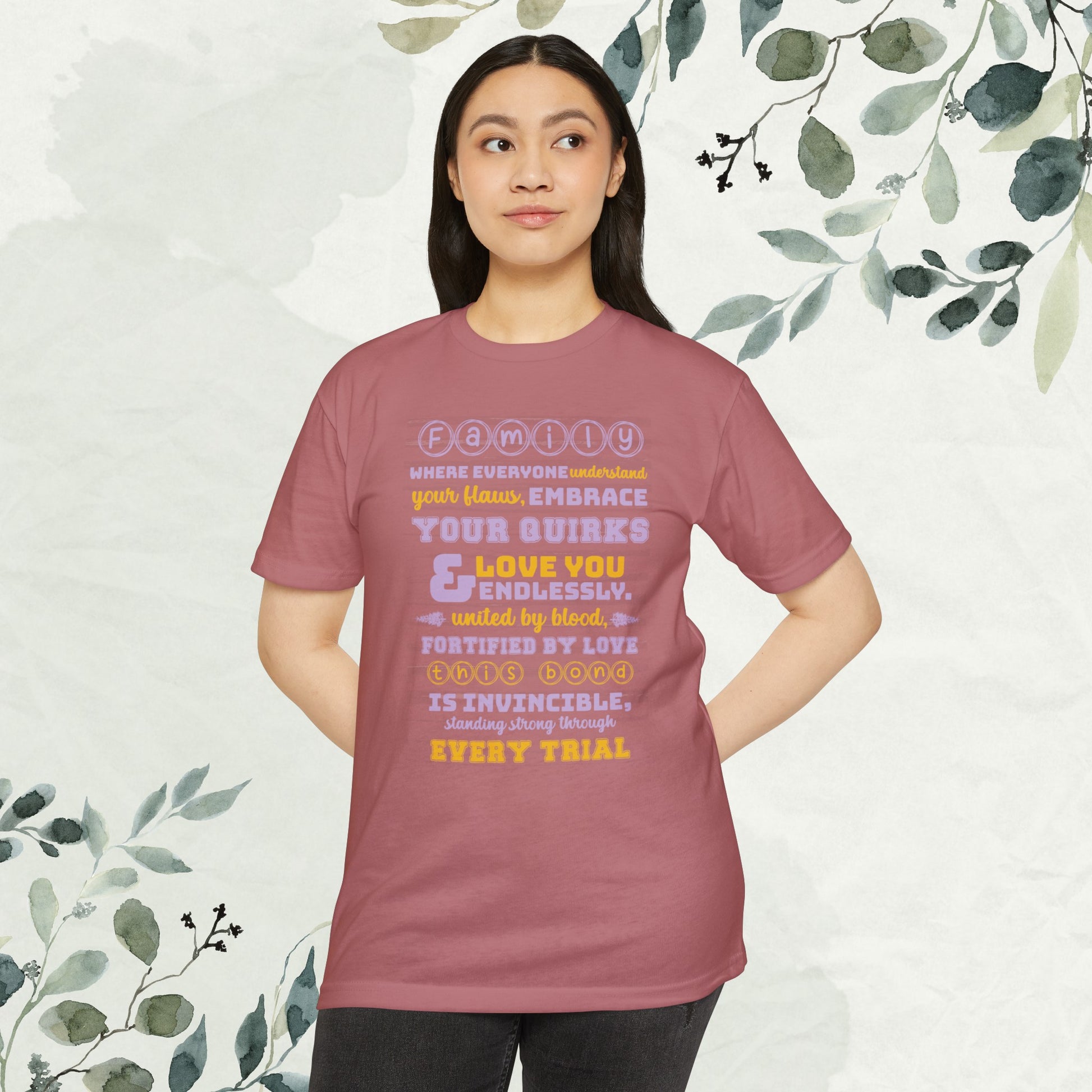 "Explore the Embrace Unconditional Love With Unisex CVC Jersey T-shirt in different hues and sizes, featuring a typography design that beautifully illustrates the profound connection and love within families."